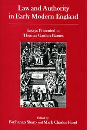 Cover of: Law And Authority in Early Modern England: Essays Presented to Thomas Garden Barnes
