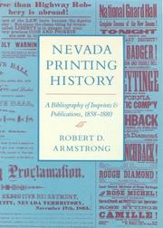 Cover of: Nevada Printing History by Robert D. Armstrong