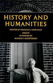Cover of: History and humanities: essays in honor of Wilbur S. Shepperson