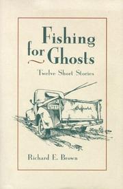 Cover of: Fishing for ghosts: twelve short stories