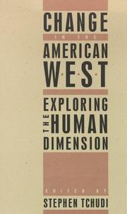 Cover of: Change in the American West: Exploring the Human Dimension (Halcyon: a Journal of the Humanities)