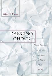 Cover of: Dancing ghosts | Mark T. Hoyer