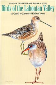 Birds of the Lahontan Valley by Graham Chisholm, Graham Chisholm, Larry A. Neel
