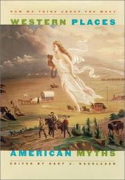 Cover of: Western places, American myths: how we think about the West
