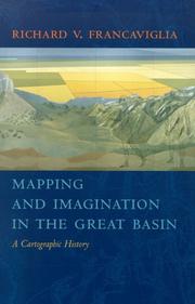 Cover of: Mapping And Imagination In The Great Basin: A Cartographic History