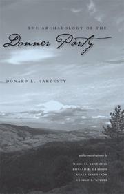 Cover of: The Archaeology of the Donner Party