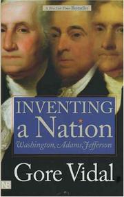 Cover of: Inventing a Nation by Gore Vidal
