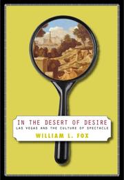 Cover of: In the Desert of Desire: Las Vegas and the Culture of Spectacle