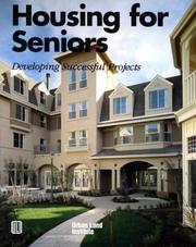 Cover of: Housing for seniors: developing successful projects