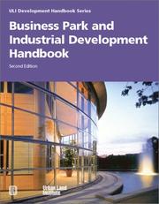 Cover of: Business Park and Industrial Development Handbook (Uli Development Handbook Series) (Uli Development Handbook Series) by Anne Frej, Jo Allen Gause