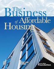 Cover of: The Business of Affordable Housing: Ten Developers' Perspectives
