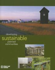 Cover of: Developing Sustainable Planned Communities by Richard Franko, Jim, Jr. Heid, Steven Kellenberg, Richard Franko, Jim, Jr. Heid, Steven Kellenberg