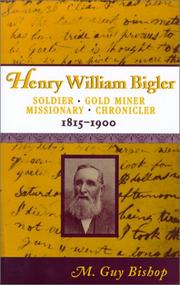 Cover of: Henry William Bigler (Western Experience Series)