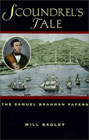 Cover of: Scoundrel's Tale: The Samuel Brannan Papers
