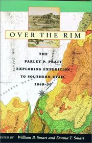 Cover of: Over the Rim: the Parley P. Pratt exploring expedition to Southern Utah, 1849-50