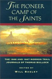 Cover of: The pioneer camp of the saints by Bullock, Thomas