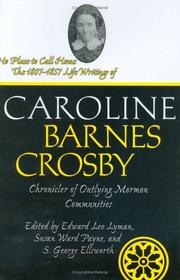 No place to call home by Caroline Barnes Crosby