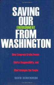 Cover of: Saving Our Environment from Washington by David Schoenbrod