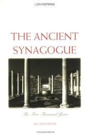 Cover of: The Ancient Synagogue by Lee I. Levine