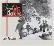 Trail to the Klondike by Don McCune