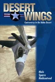 Cover of: Desert wings: controversy in the Idaho desert