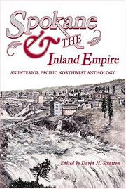 Cover of: Spokane & the Inland Empire: An Interior Pacific Northwest Anthology