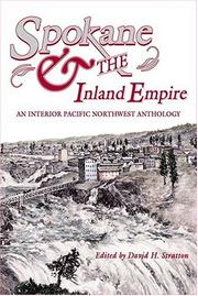 Cover of: Spokane & the Inland Empire by David H. Stratton