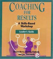 Front cover of Coaching for Results by Donna Berry