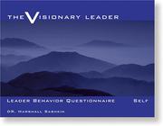 Cover of: The Visionary Leader: Leader Behavior Questionnaire (pack of five)