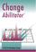 Cover of: Change Abilitator Questionnaire