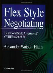 Cover of: Flex Style Negotiating Assessment Set by Hiam Alexander