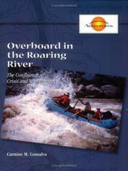 Cover of: Overboard in Roaring River Simulation: Packet of 5 additional participant materials for the Grand Canyon Adventure Simulation