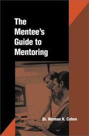 Cover of: The Mentee's Guide to Mentoring