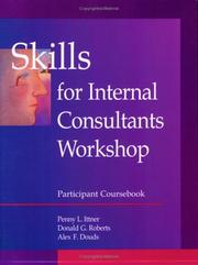 Cover of: Skills for Internal Consultants Workshop: Participant Coursebook