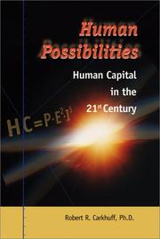 Cover of: Human Possibilities by Robert R. Carkhuff, Robert R. Carkhuff