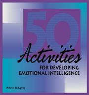 Cover of: 50 Activities for Developing Emotional Intelligence