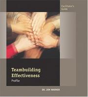 Cover of: Teambuilding Effectiveness Profile Facilitator's Guide