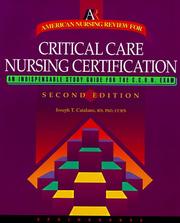 Cover of: American nursing review for critical care nursing certification by Joseph T. Catalano, Joseph T. Catalano