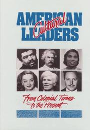 Cover of: American cultural leaders: from colonial times to the present