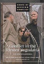 Cover of: Conflict in the former Yugoslavia: an encyclopedia