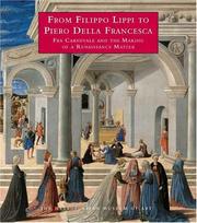 Cover of: From Filippo Lippi to Piero della Francesca: Fra Carnevale and the Making of a Renaissance Master (Metropolitan Museum of Art Publications)