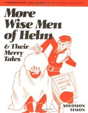 More Wise Men of Helm and Their Merry Tales by Solomon Simon