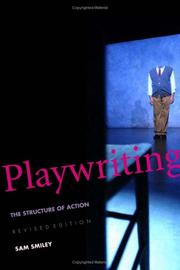 Cover of: Playwriting: the structure of action
