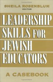 Cover of: Leadership Skills for Jewish Educators: A Casebook