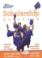 Cover of: The College Board Scholarship Handbook 2004: All-New Seventh Edition