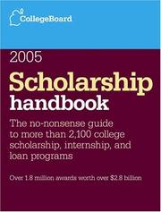 Cover of: Scholarship Handbook 2005 (College Board Scholarship Handbook, 8th Edition)