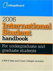 Cover of: International Student Handbook 2006 (International Student Handbook of Us Colleges) by College Board