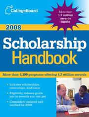 Cover of: The College Board Scholarship Handbook 2008 (College Board Scholarship Handbook)