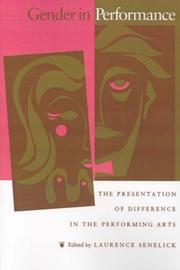 Cover of: Gender in Performance: The Presentation of Difference in the Performing Arts