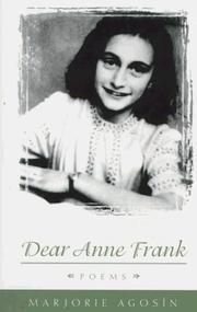 Dear Anne Frank by Marjorie Agosín